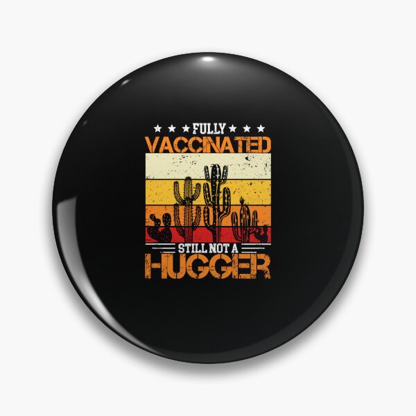 Item preview, Cactus Lover Fully Vaccinated Still Not A Hugger Cactus designed and sold by davidttenglish.