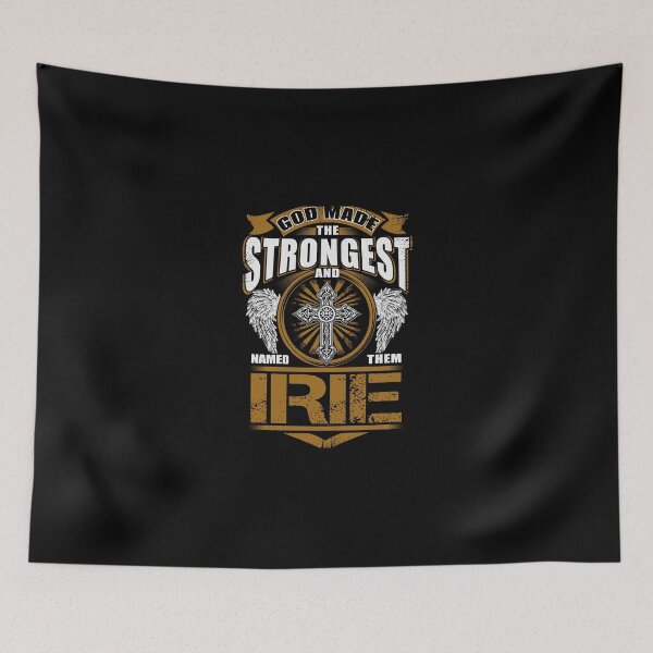 Item preview, Irie Name T Shirt - God Found Strongest And Named Them Irie Gift Item Tee designed and sold by lanawalton.