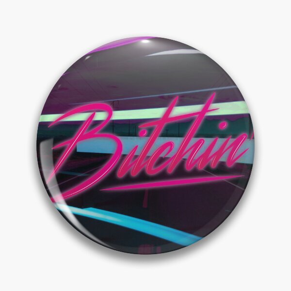 Item preview, Pink Neon Bitchin' Quote designed and sold by TotalTeeGeek.