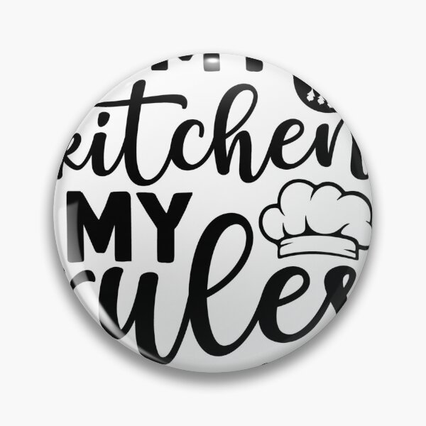 Item preview, My kitchen my rules designed and sold by Yassin  KM.