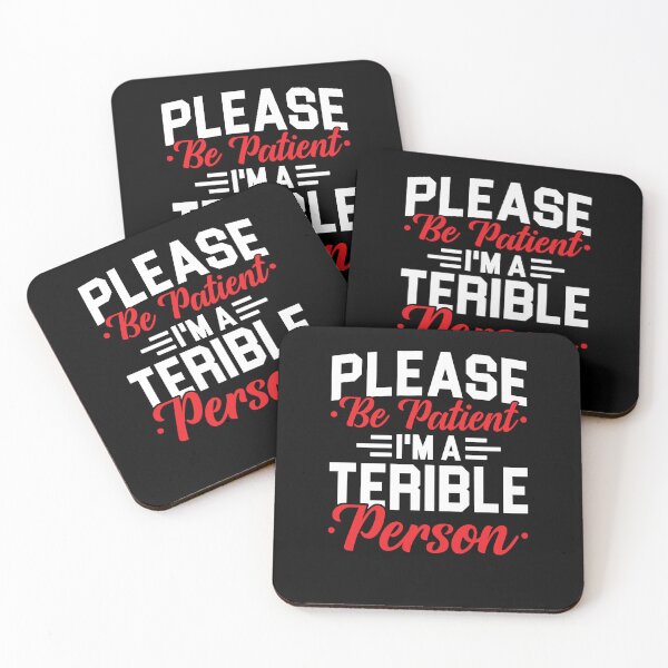 Item preview, Please Be Patient I'm A Terrible Person Shirt, Antisocial Shirt, Rude Shirt, Humorous Shirt, Sarcastic Shirt, Funny Pun Shirt, Anger Shirt designed and sold by aymob.