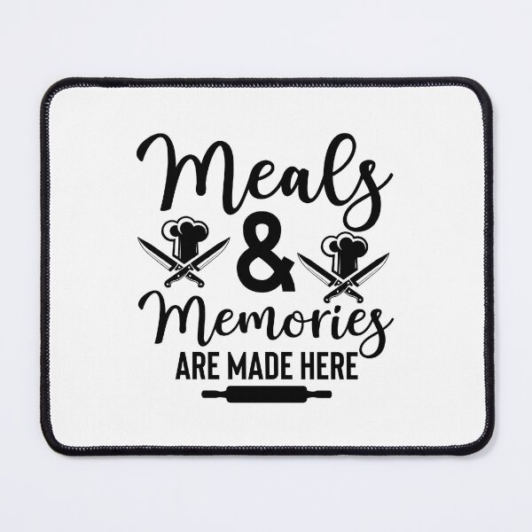 Item preview, Meals & memories are made here designed and sold by Yassin  KM.