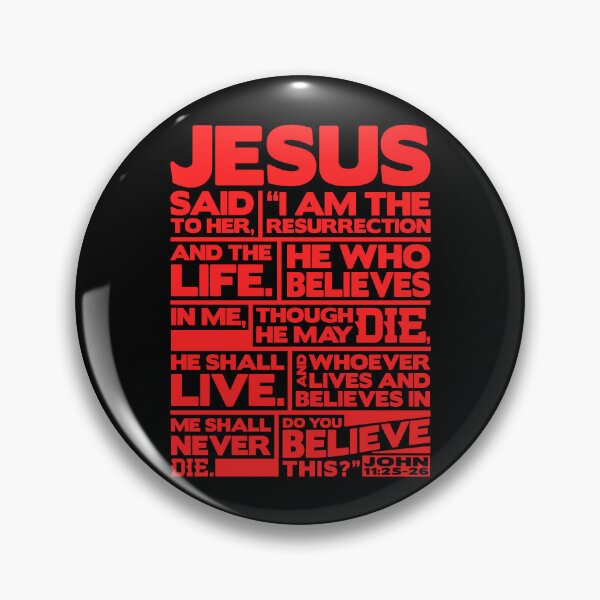 Item preview, John 11:25-26 I Am The Resurrection designed and sold by plushism.