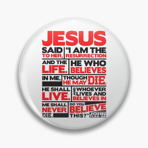 Item preview, John 11:25-26 I Am The Resurrection designed and sold by plushism.