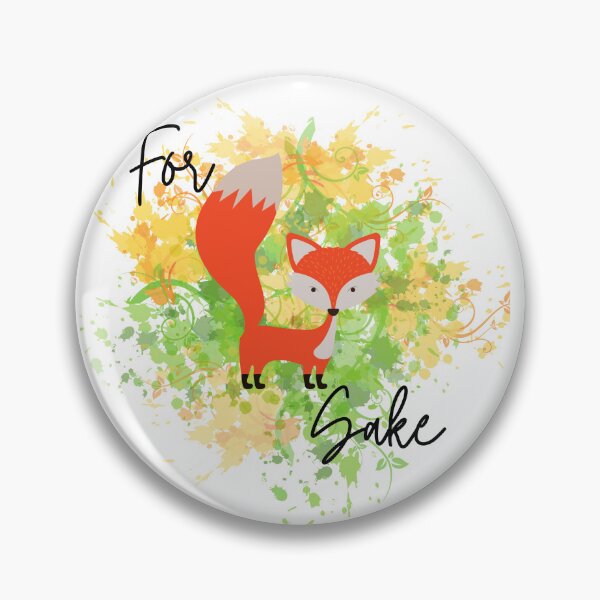 Item preview, For Fox Sake : Fox humour  designed and sold by MamaNeeaDesigns.