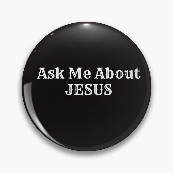 Item preview, Ask Me About JESUS designed and sold by Peter Speciale.