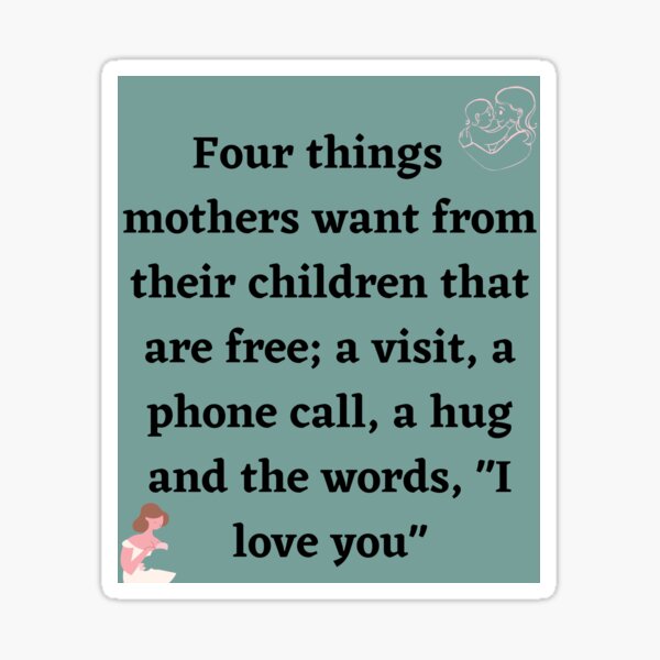 Item preview, Four things mothers want from their children that are free. designed and sold by InDulGens.