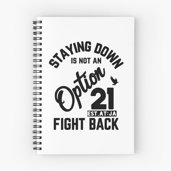 Item preview, STAYING DOWN IS NOT AN OPTION FIGTH BACK designed and sold by GAADesignz.