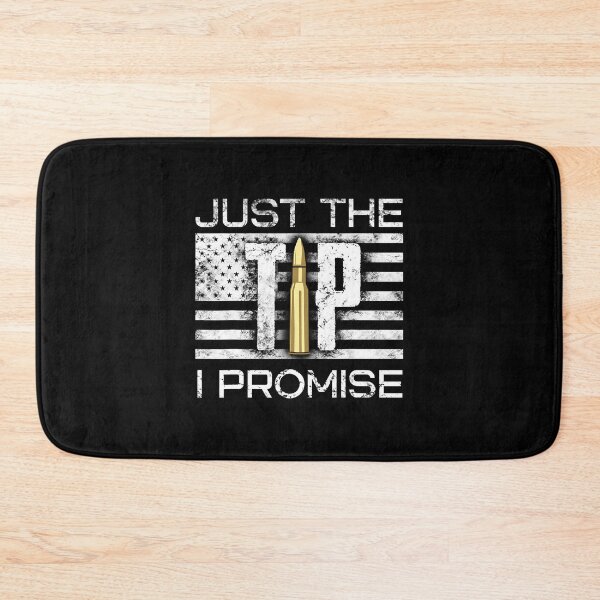 Item preview, Just The Tip I Promise Gun Lover designed and sold by fultond.