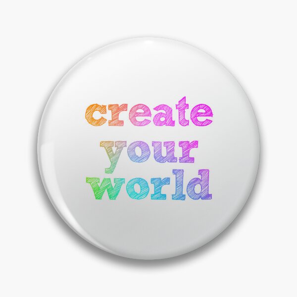 Item preview, Create Your World - rainbow quote designed and sold by thephoenixsoul.