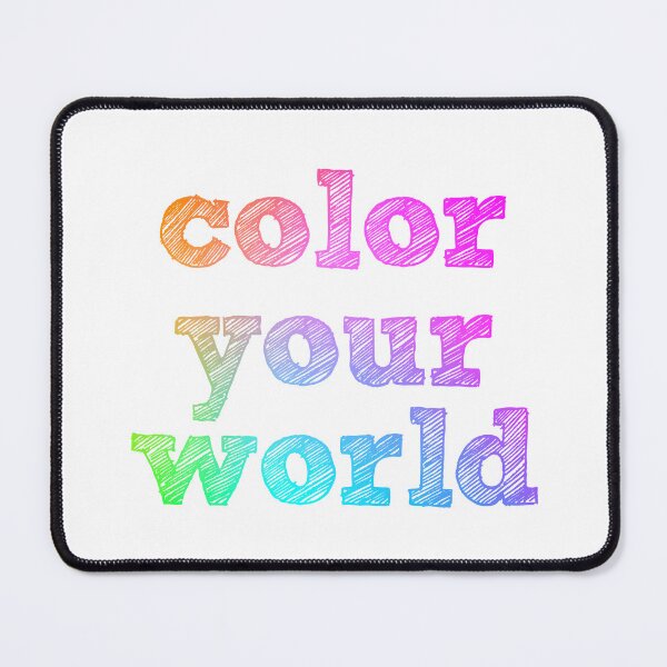 Item preview, Color Your World - rainbow quote designed and sold by thephoenixsoul.