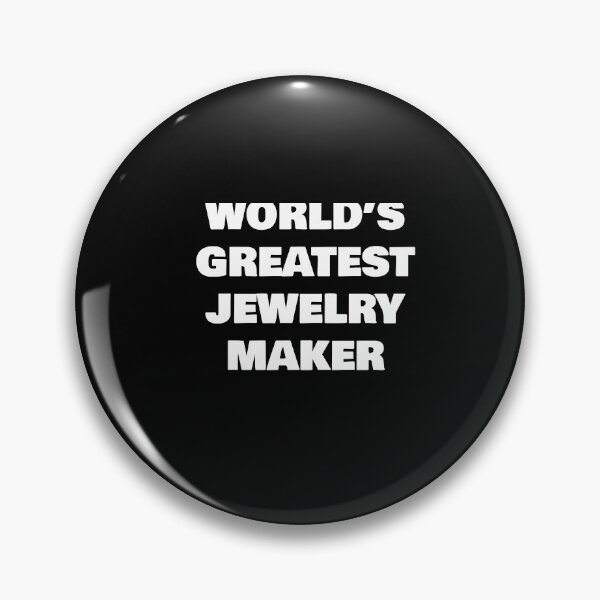 Item preview, WORLD’S GREATEST  JEWELRY MAKER  designed and sold by joebrad.