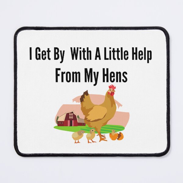 Item preview,  Funny Farmer I Get By With A Little Help From My Hens  designed and sold by badretop.