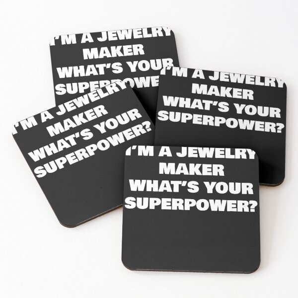 Item preview, I’M A JEWELRY MAKER WHAT’S YOUR SUPERPOWER? designed and sold by joebrad.