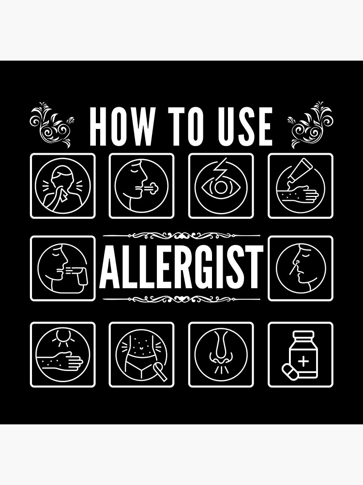 "How to use allergist" Poster for Sale by jfa1984 Redbubble