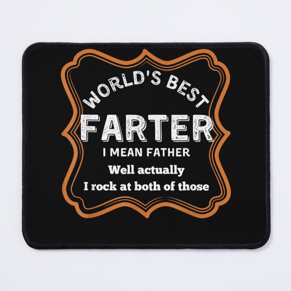 Item preview, Mens World39;s Best Farter I mean Father Funny Father39;s Day Gift T-Shirt designed and sold by BasnerAlberta.