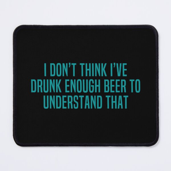 Item preview, Beer Quote for Beer Lover designed and sold by mmammammira.
