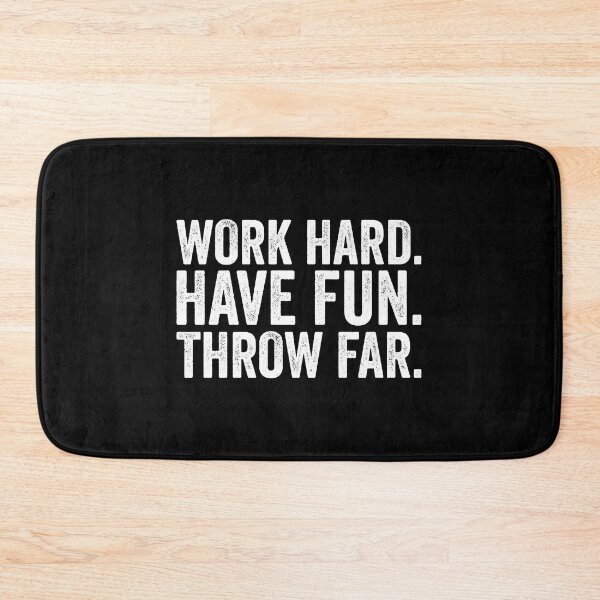Item preview, Work Hard Have Fun Throw Far - Track and Field Throwing designed and sold by tamara-art.