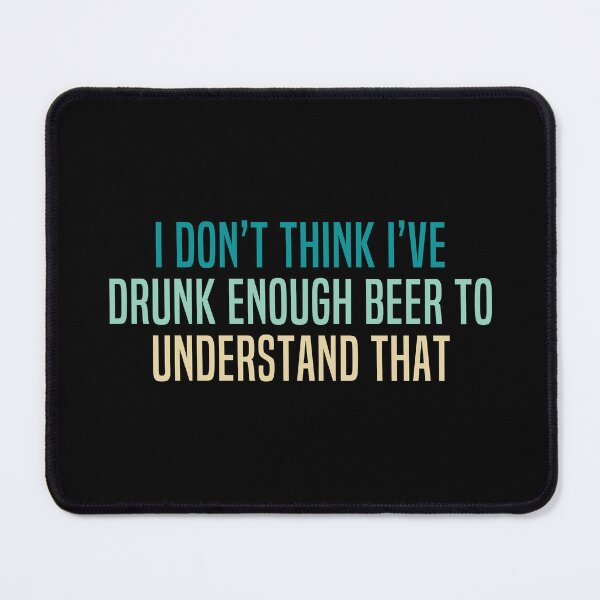 Item preview, Beer Quote for Beer Lover designed and sold by mmammammira.
