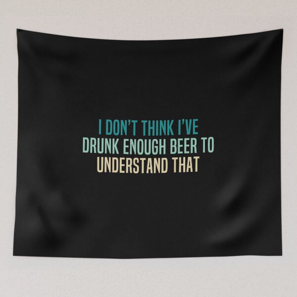 Item preview, Beer Quote for Beer Lover designed and sold by mmammammira.