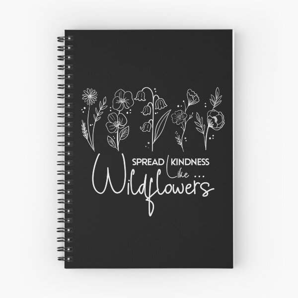 Item preview, Spread Kindness Like Wildflowers designed and sold by OB-Store.