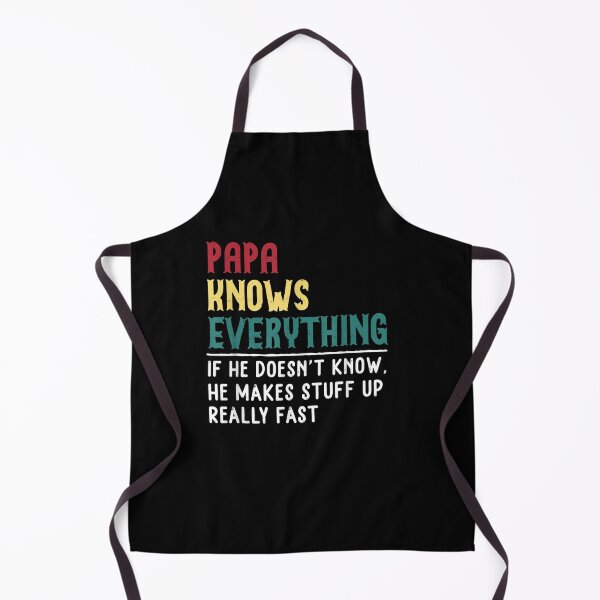 Item preview, Papa know Everything Funny Father day gift for Grandpa Dad T-Shirt designed and sold by AustenVolker.