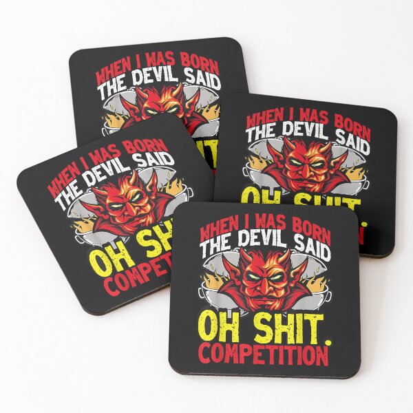 Item preview, When I was Born the Devil Said Oh Shit Competition BBQ T-Shirt designed and sold by sedtalwns.