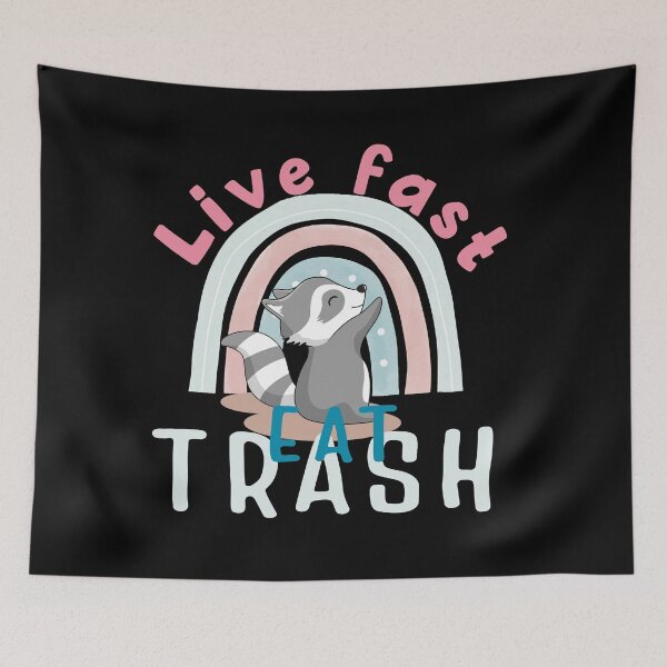 Item preview, Live Fast Eat Trash Funny Raccoon rainbow GIFT designed and sold by CHOOSEYOURS SHOP.