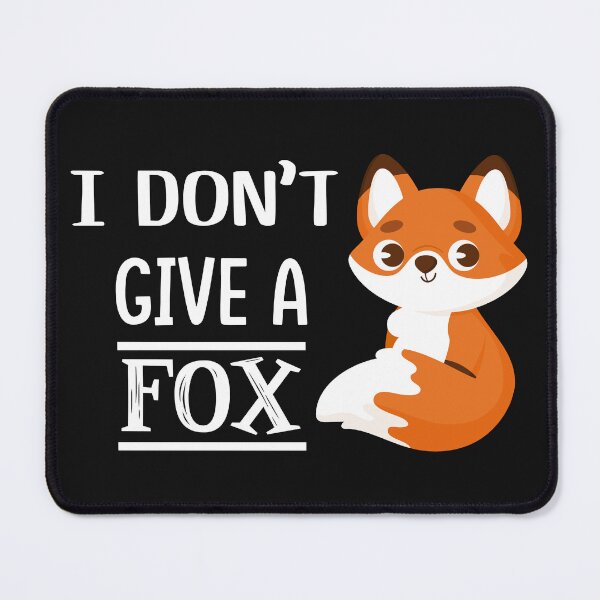 Item preview, I don't give a fox designed and sold by Factory28.