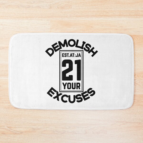 Item preview, DEMOLISH YOUR EXCUSES designed and sold by GAADesignz.
