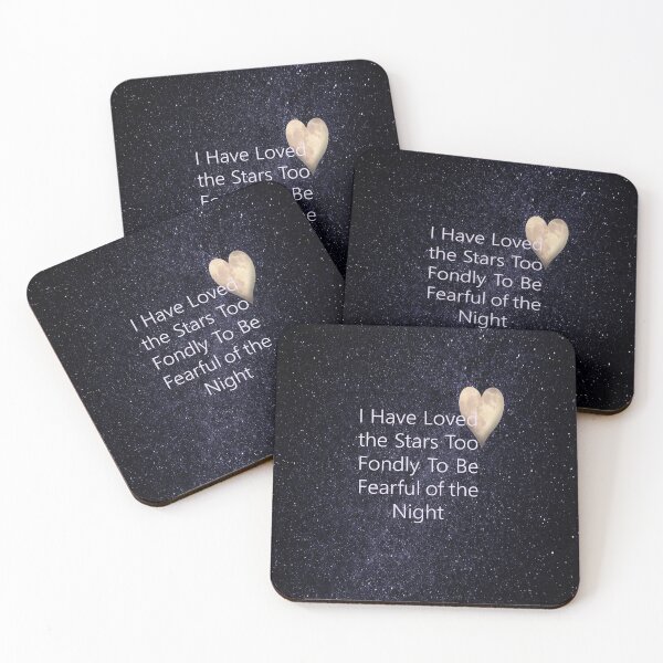Item preview, I Have Loved the Stars Too Fondly To Be Fearful of the Night designed and sold by ARFC007 ⭐⭐⭐⭐⭐.