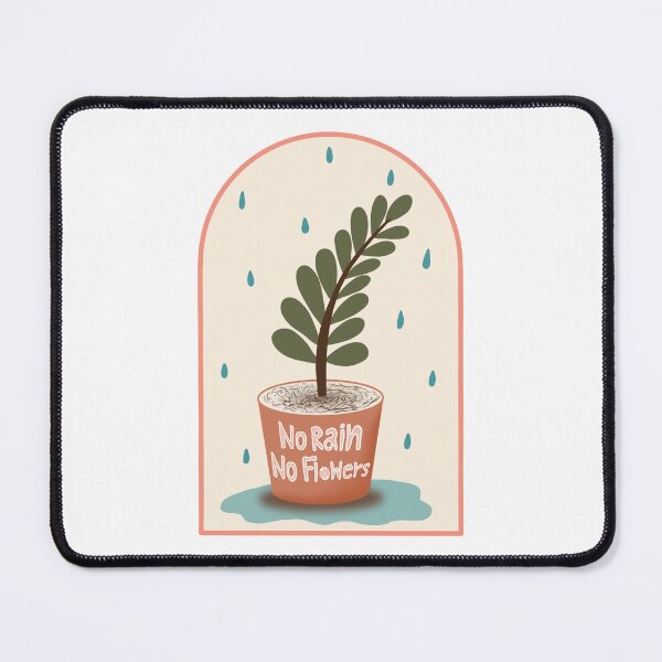 Item preview, No rain no flowers quote design illustration designed and sold by DDalaland.