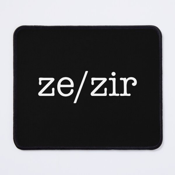 Item preview, Ze Zir Pronouns Gender Preference designed and sold by The Junto Shop.