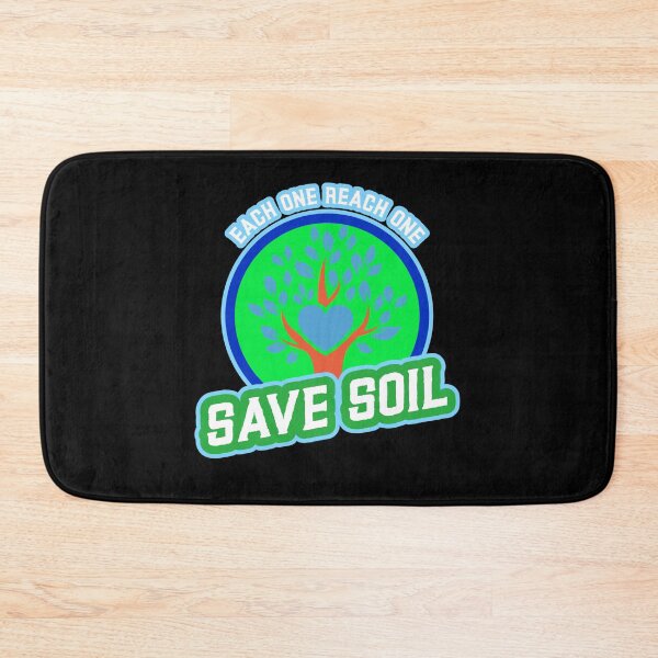 Item preview, Save Soil each one reach one  designed and sold by Soy-el-Soil.