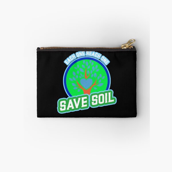 Item preview, Save Soil each one reach one  designed and sold by Soy-el-Soil.