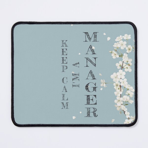 Item preview, Keep Calm I'm A Manager - Funny Manager Quote Gift Idea For Men and Womens designed and sold by Mmmm3344.