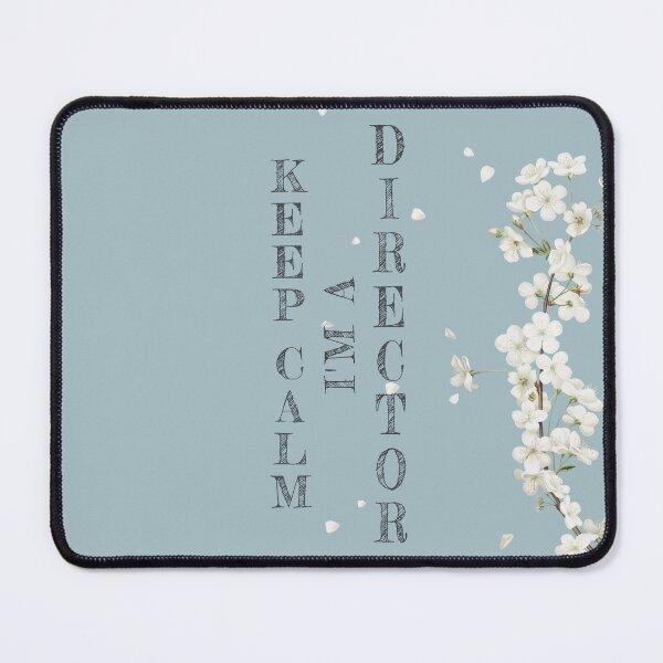 Item preview, Keep Calm I'm A Director - Funny Director Quote Gift Idea For Men and Womens designed and sold by Mmmm3344.
