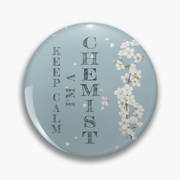 Item preview, Keep Calm I'm A Chemist - Funny Chemist Quote Gift Idea For Men and Womens designed and sold by Mmmm3344.