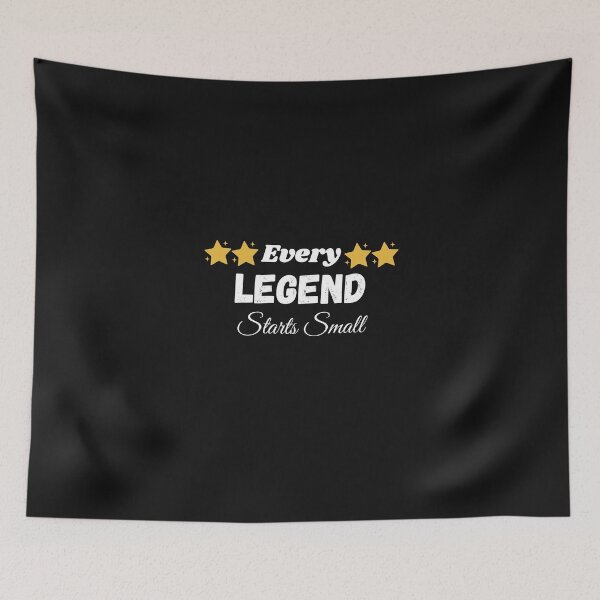 Item preview,   Every Legend Starts Small designed and sold by yassminishop.