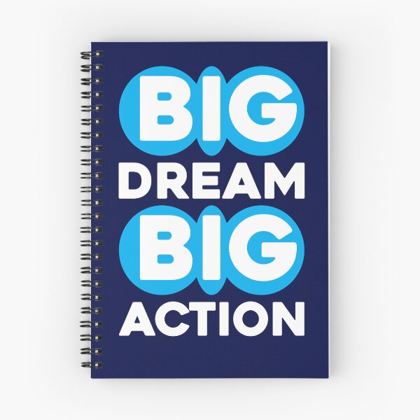 Item preview, Big Dream Big Action designed and sold by MemoriesOnPics.