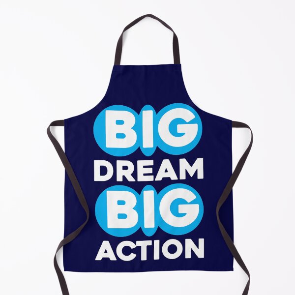 Item preview, Big Dream Big Action designed and sold by MemoriesOnPics.