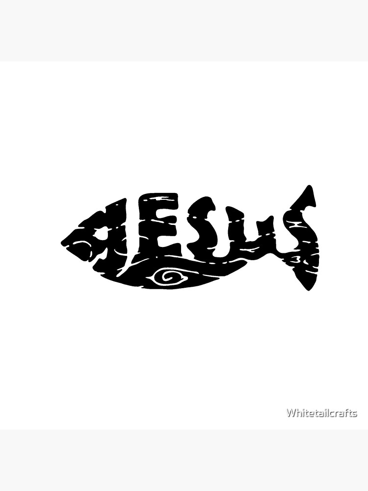 Jesus Fish Poster For Sale By Whitetailcrafts Redbubble