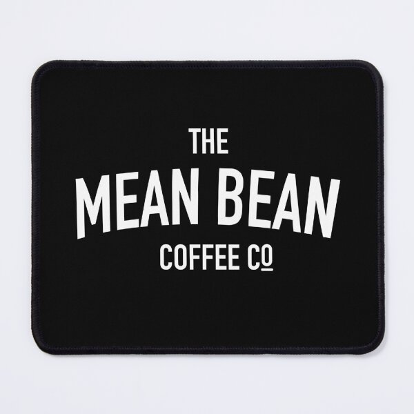Item preview, MEAN BEAN designed and sold by BellePilcher.