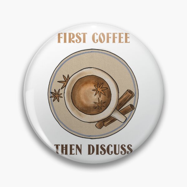 Item preview, First Coffee Then Discuss designed and sold by SwordsAndCharms.