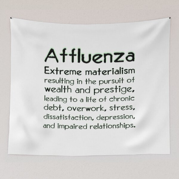 Item preview, Affluenza definition designed and sold by Signs for Dark Times.