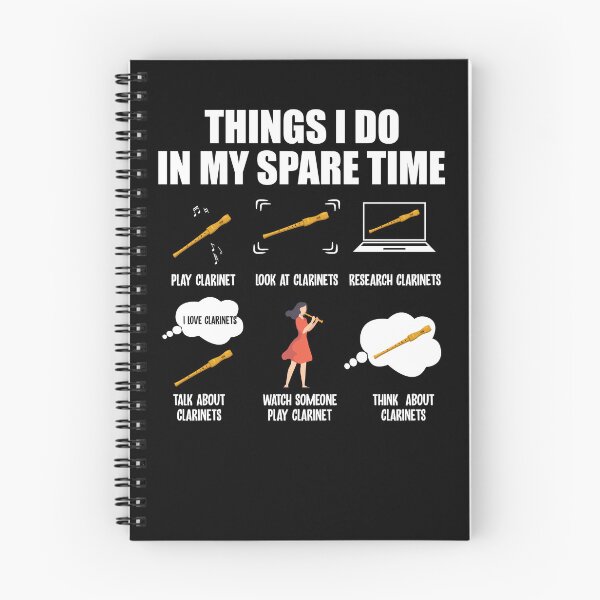 Item preview, Clarinet Player Things I Do In My Spare Time Clarinet Player designed and sold by davidttenglish.