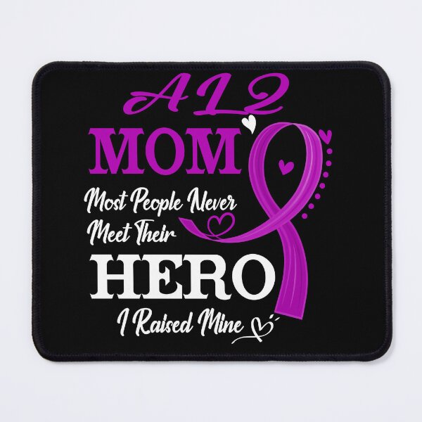 Item preview, Proud ALZ Mom Most People Never Meet Their Hero I Raised Mine Alzheimer's Awareness designed and sold by Kohend.