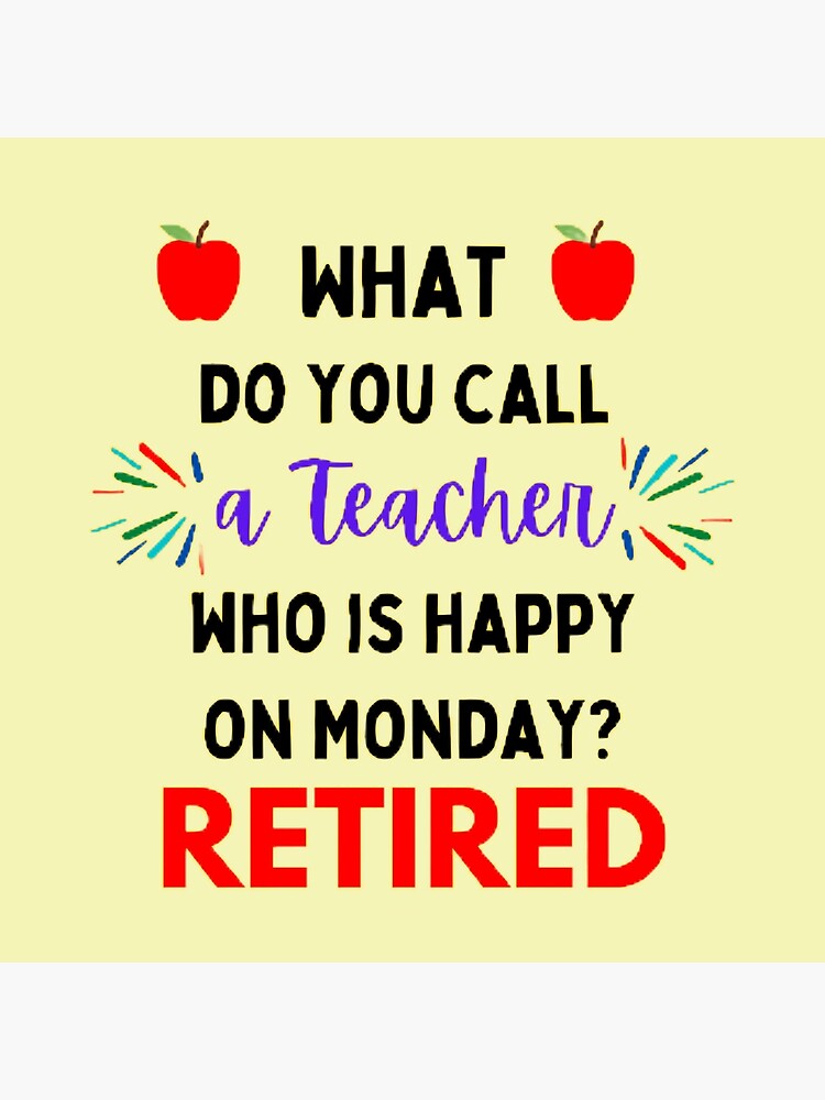  What Do You Call A Teacher The Best Teacher Cream Design Photographic 