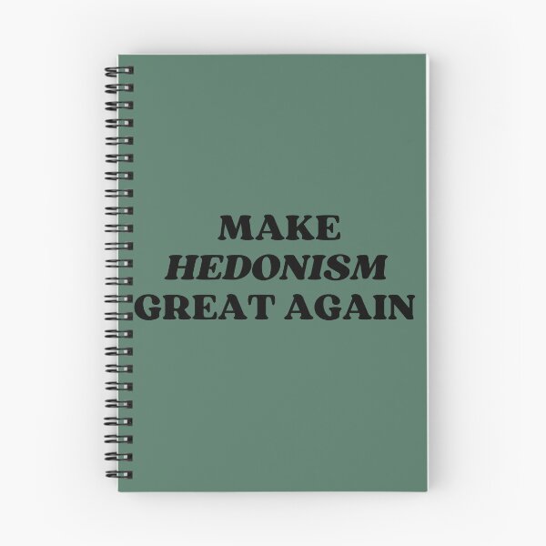 Item preview, Make hedonism great again philosophy designed and sold by Thegentleshop.
