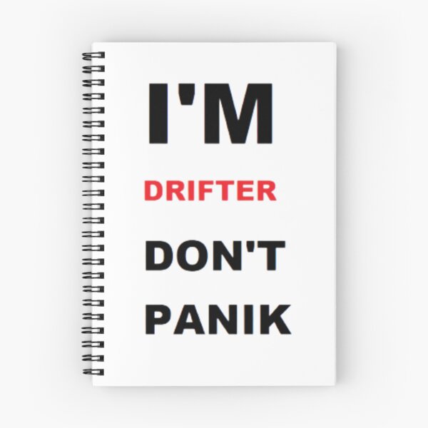 Item preview, I'M DRIFTER DON'T PANIC designed and sold by Racingdecals.